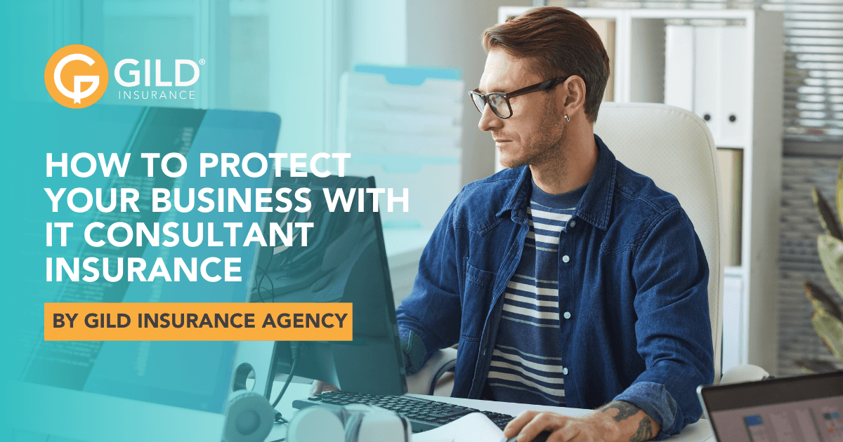 How To Protect Your Business with IT Consultant Insurance